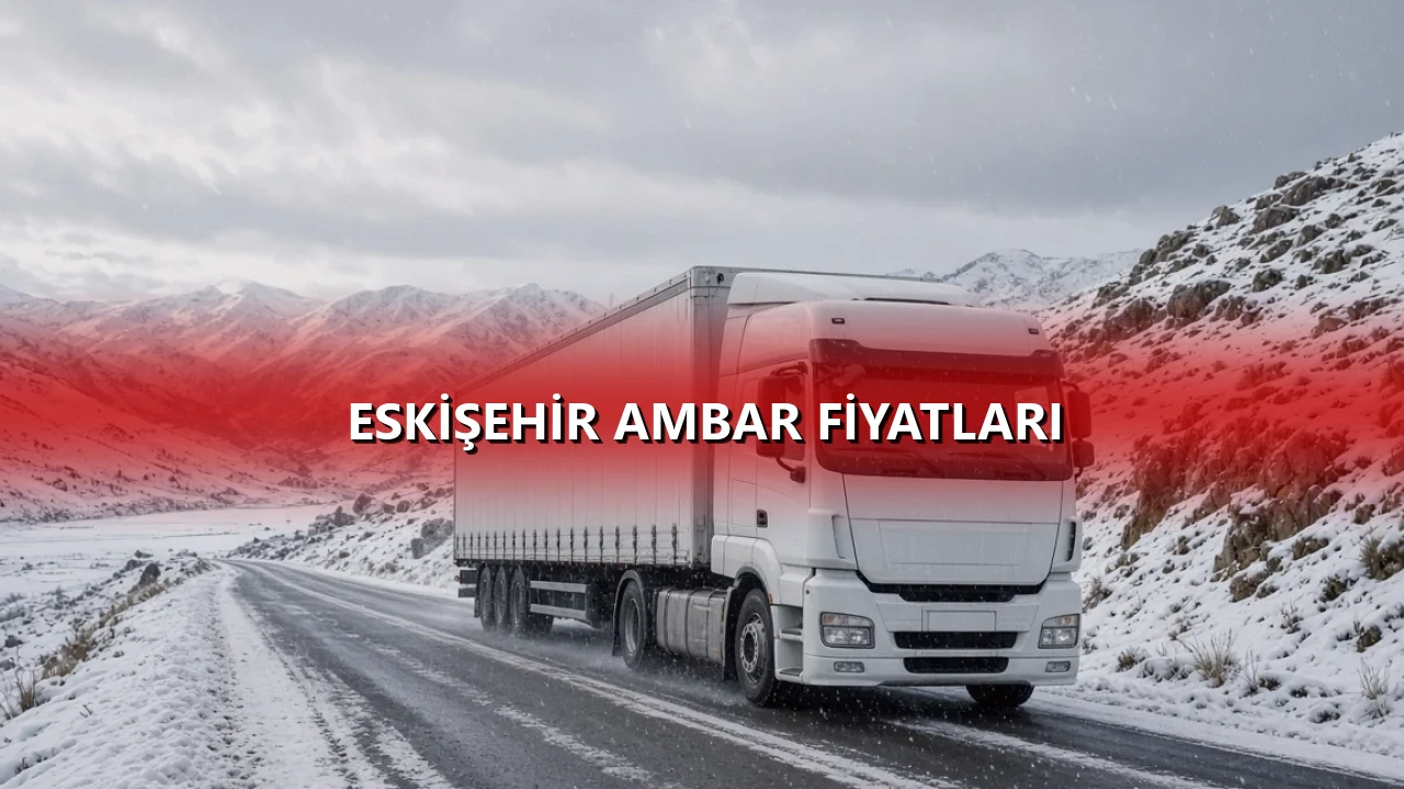 Eskişehir Ambar Fiyatları
